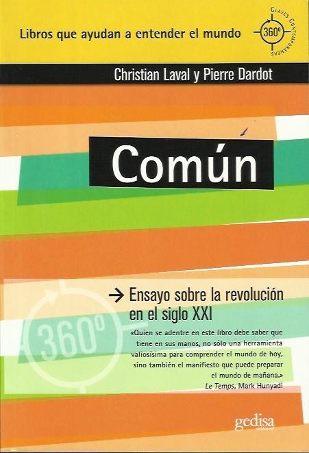 Común | Laval, Christian; Dardot, Pierre | Cooperativa autogestionària