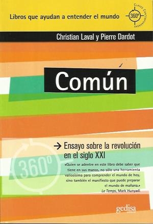 Común | Laval, Christian; Dardot, Pierre | Cooperativa autogestionària