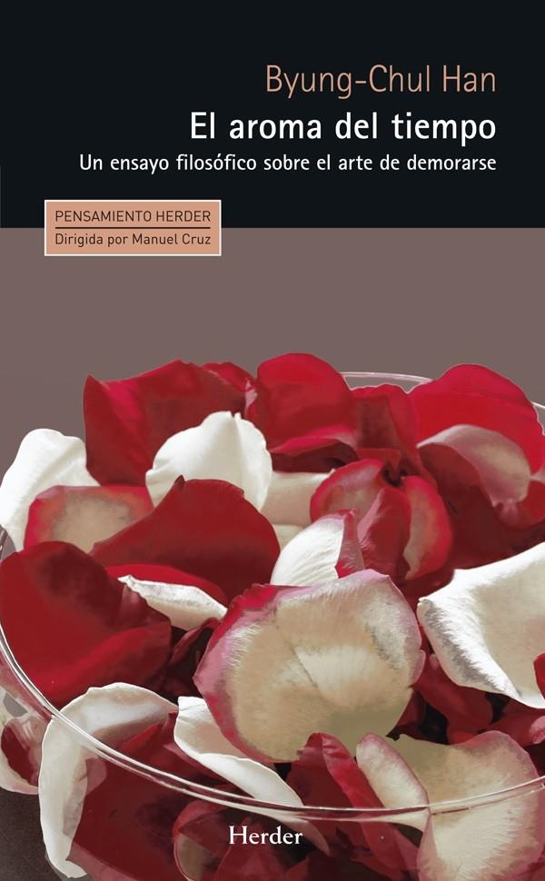 El aroma del tiempo | Han, Byung-Chul | Cooperativa autogestionària