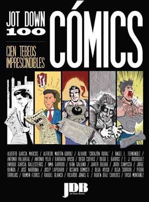 Cien Tebeos Imprescindibles: Cómics | DD.AA. | Cooperativa autogestionària