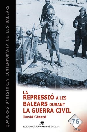 La repressió a les Balears durant la Guerra Civil | Ginard Féron, David