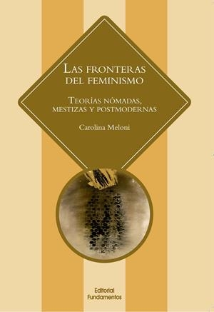 Las fronteras del feminismo | Meloni González, Carolina | Cooperativa autogestionària