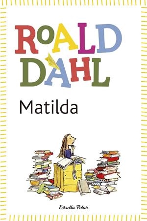 Matilda | Roald Dahl