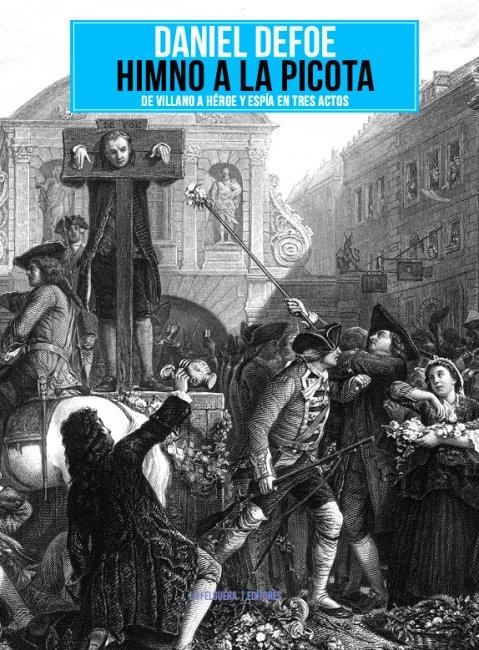 Himno a la picota | Defoe, Daniel | Cooperativa autogestionària