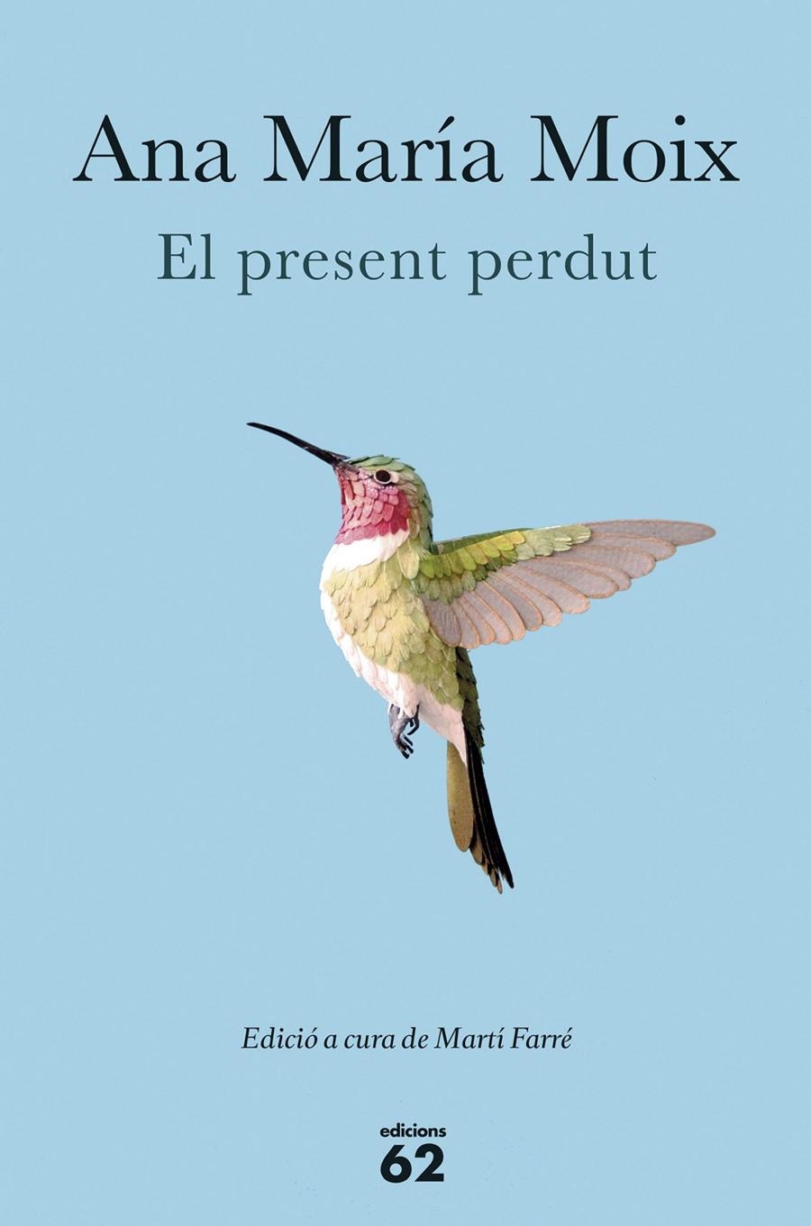 El present perdut | Ana María Moix
