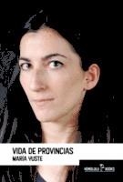 Vida de provincias | María Yuste | Cooperativa autogestionària