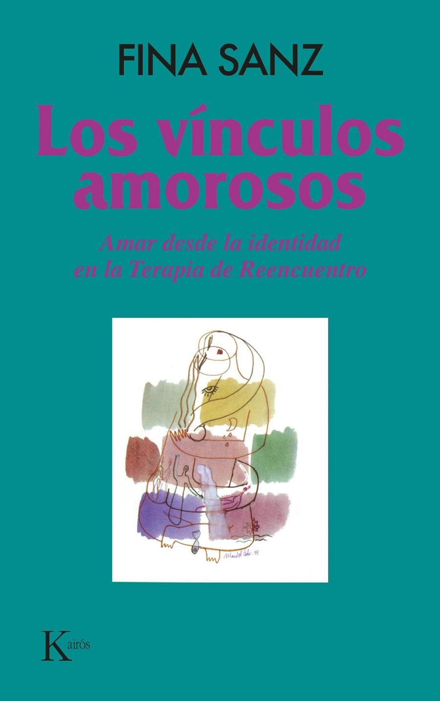 Los vínculos amorosos | Sanz Ramón, Fina | Cooperativa autogestionària