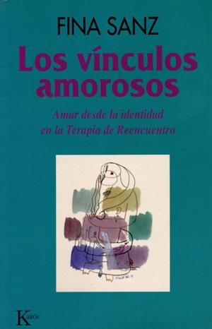 Los vínculos amorosos | Sanz Ramón, Fina | Cooperativa autogestionària