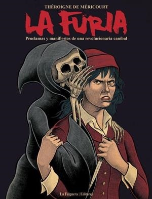 La Furia | De Mericourt, Theroigne