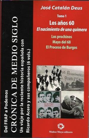 Del FRAP a Podemos. Crónica de medio siglo | Catalán Deus, José | Cooperativa autogestionària