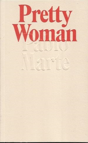 Pretty Woman | Marte, Pablo
