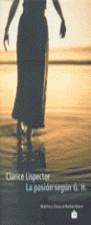 La pasión según G. H. | Lispector, Clarice | Cooperativa autogestionària