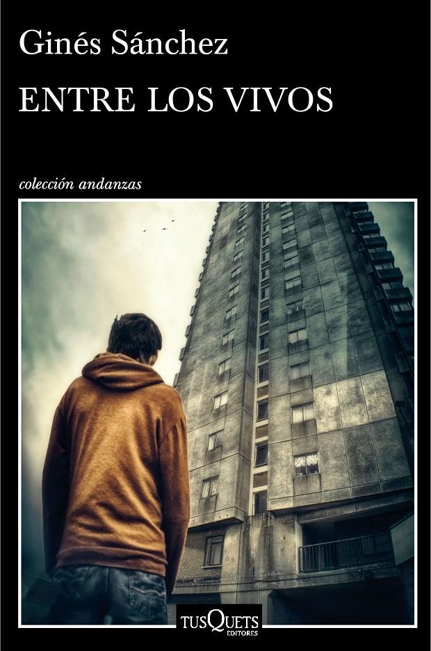 Entre los vivos | Ginés Sánchez