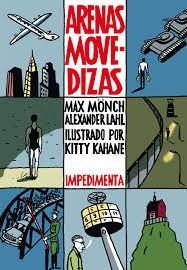 Arenas Movedizas | Mönch, max; Lahl, Alexander; Kahane, Kitty | Cooperativa autogestionària