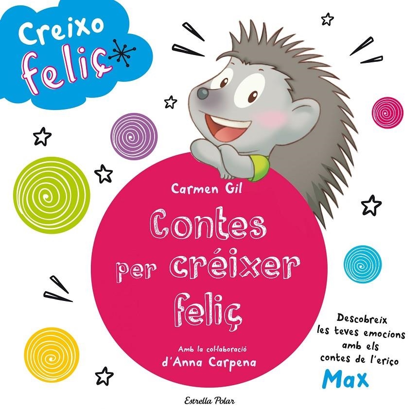 Creixo feliç. Contes per créixer feliç | DDAA | Cooperativa autogestionària