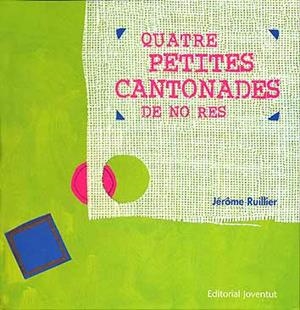 Quatre petites cantonades de no res | Ruillier, Jerome | Cooperativa autogestionària