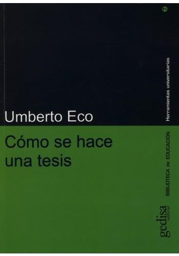 Cómo se hace una tesis | Eco, Umberto | Cooperativa autogestionària