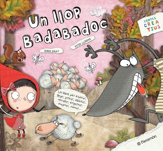Un llop badabadoc | Palet i Puig, Jordi/Llorens Artiola, Ester | Cooperativa autogestionària