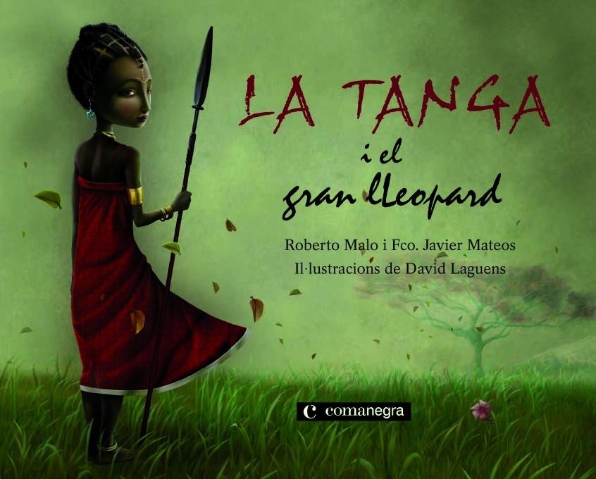 La Tanga i el gran lleopard | Malo Galve, Roberto David/Mateos Maroto, Francisco Javier
