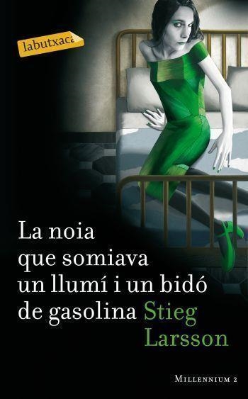 La noia que somiava un llumí i un bidó de gasoliina | Larsson, Stieg | Cooperativa autogestionària