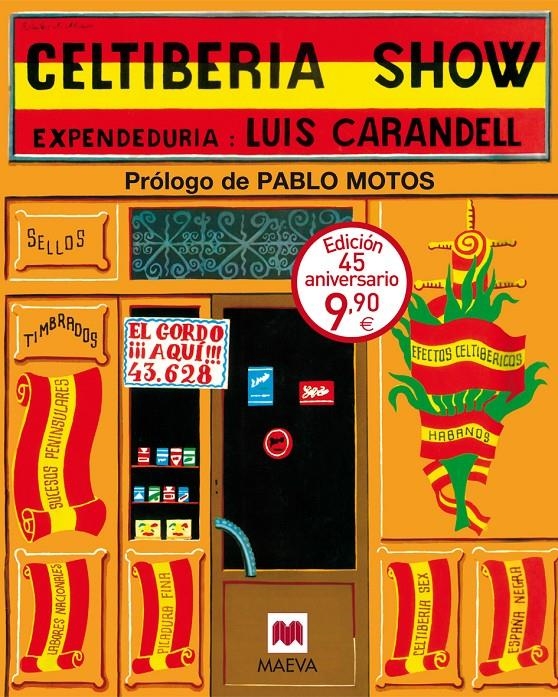 Celtiberia show | Carandell, Luis | Cooperativa autogestionària