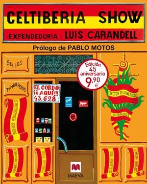 Celtiberia show | Carandell, Luis