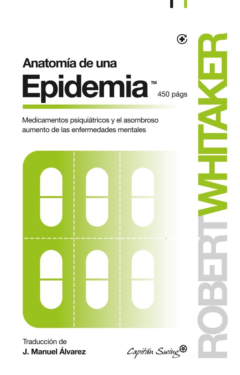 Anatomía de una Epidemia | Witaker, Robert | Cooperativa autogestionària