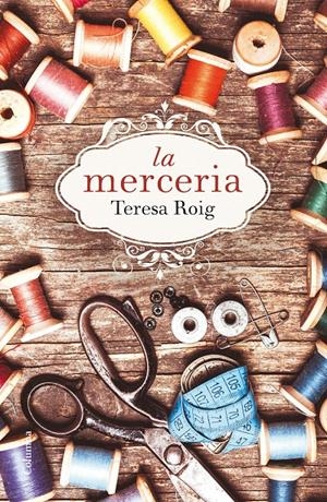 La merceria | Roig Omedes, Teresa | Cooperativa autogestionària