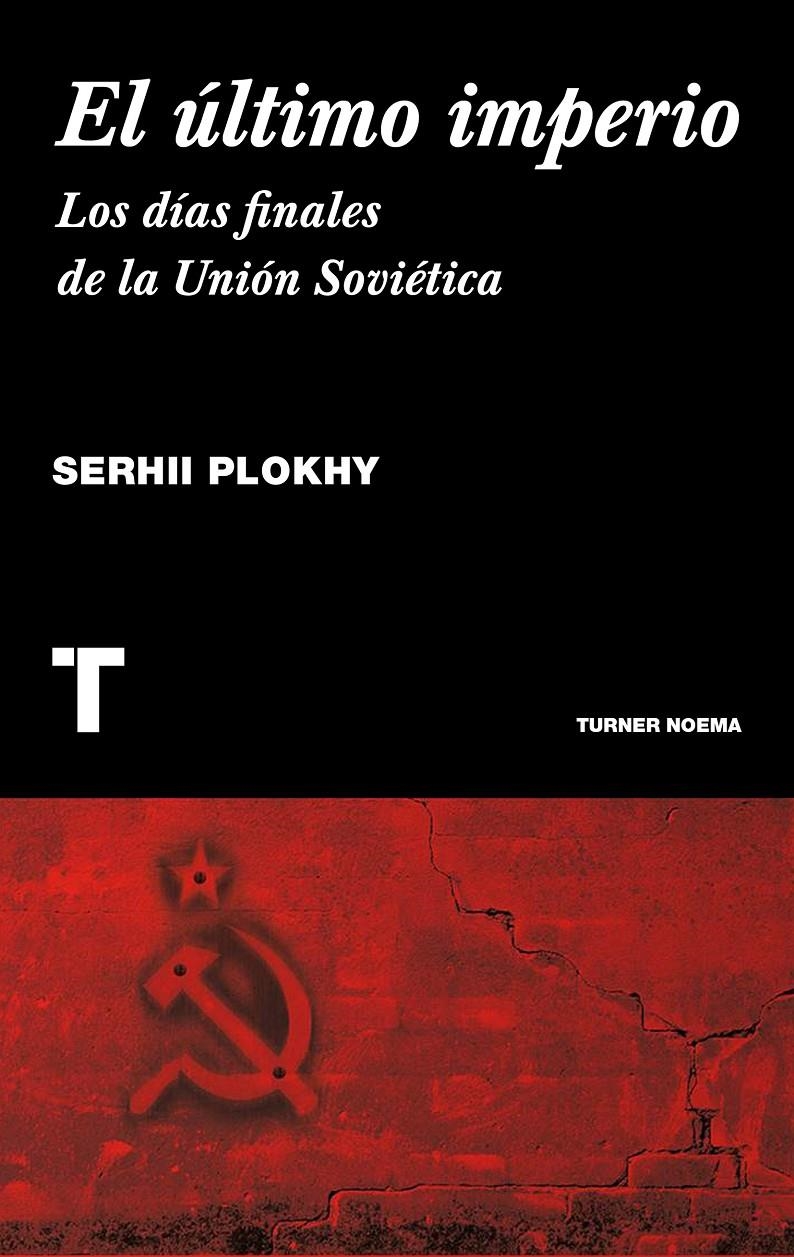 El último imperio | Plokhi, Serhii | Cooperativa autogestionària