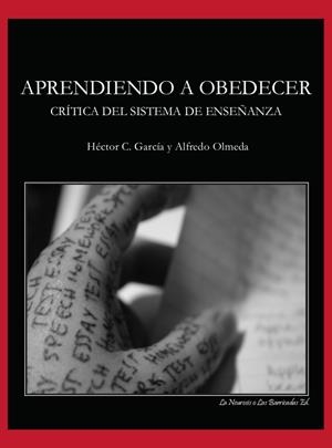 Aprendiendo a obedecer | García, Héctor C./Olmeda, Alfredo