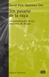 Sin pasarse de la raya | Martínez Oró,  David Pere | Cooperativa autogestionària