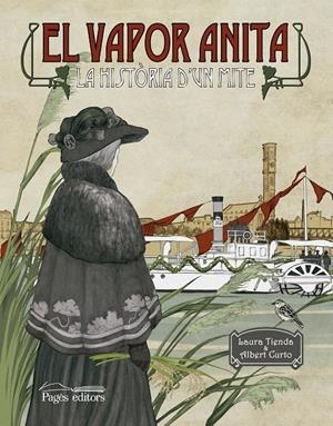 El vapor Anita | Tienda Martínez, Laura/Curto Homedes, Albert | Cooperativa autogestionària