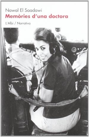 Memòries d'una doctora | El saadawi, Nawal