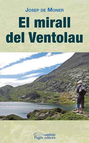 El mirall del Ventolau | de Moner Canut, Josep | Cooperativa autogestionària