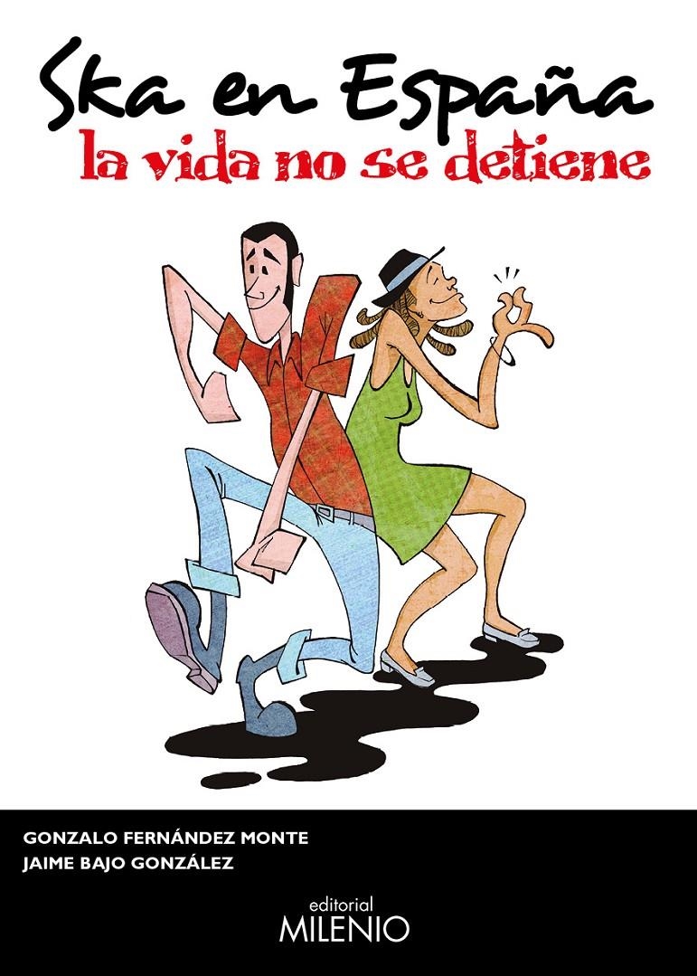Ska en España | Bajo González, Jaime/Fernández Monte, Gonzalo
