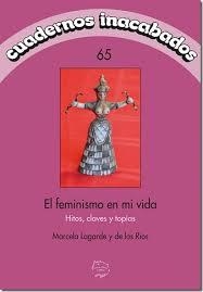 El feminismo en mi vida | Marcela Lagarde | Cooperativa autogestionària
