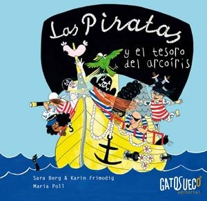 Las piratas y el tesoro del arcoiris | VVAA | Cooperativa autogestionària