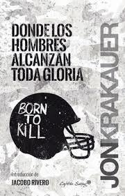 Donde los hombres alcanzan toda gloria | Krakauer, Jon | Cooperativa autogestionària