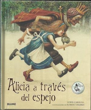 Alicia a través del espejo | Carroll, Lewis/Ingpen, Robert | Cooperativa autogestionària