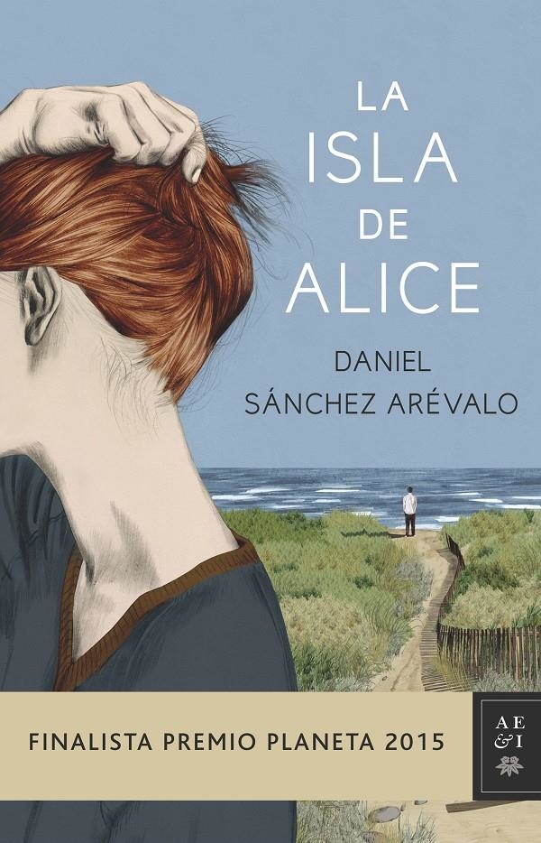 La isla de Alice | Daniel Sánchez Arévalo | Cooperativa autogestionària