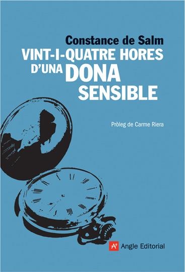 Vint-i-quatre hores d'una dona sensible | De Salm, Constance | Cooperativa autogestionària