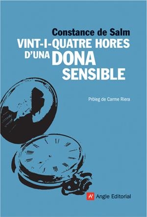 Vint-i-quatre hores d'una dona sensible | De Salm, Constance | Cooperativa autogestionària