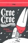Croc Croc en la escuela de los esqueletos | Levallois, Stéphane | Cooperativa autogestionària