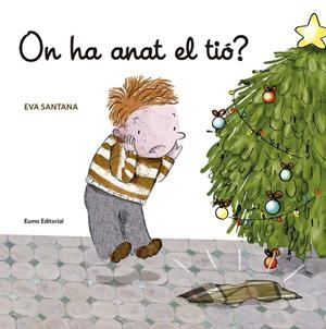 On ha anat el tió? | Santana Bigas, Eva | Cooperativa autogestionària