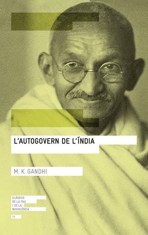 L'autogovern de l'Índia | Gandhi, Mohandas K. | Cooperativa autogestionària
