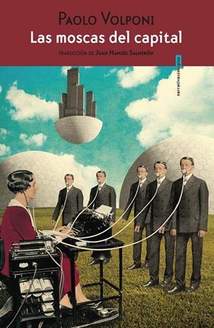 Las moscas del capital | Volponi, Paolo