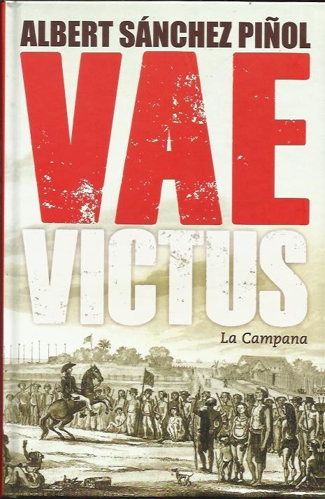 Vae Victus | Sánchez Piñol, Albert