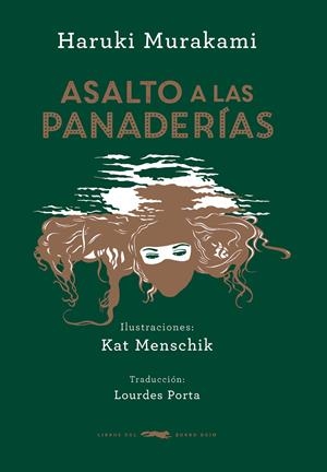 Asalto a las panaderías | Murakami, Haruki | Cooperativa autogestionària