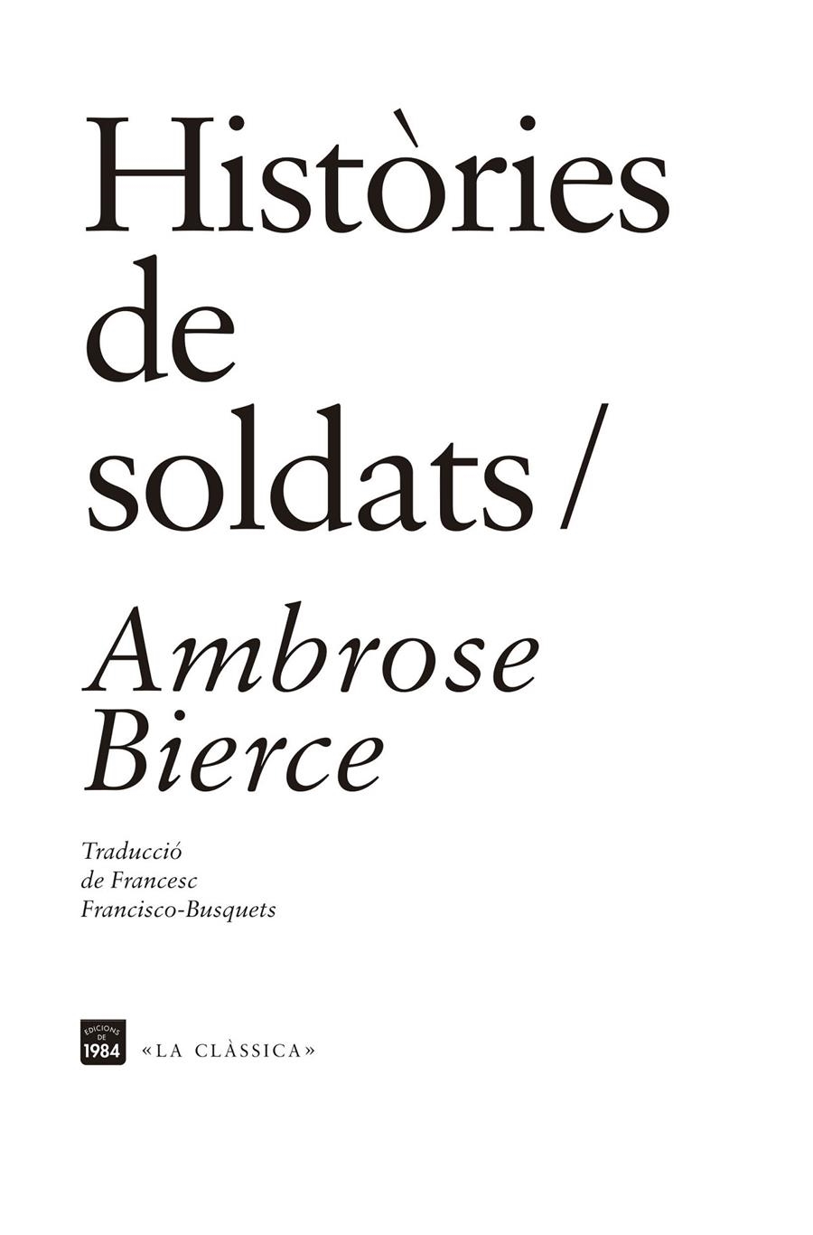 Històries de soldats | Bierce, Ambrose | Cooperativa autogestionària