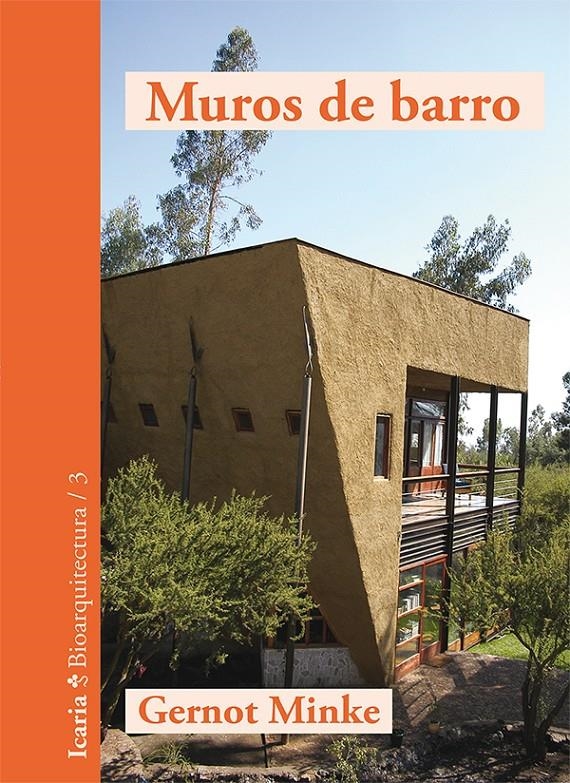 Muros de barro | Minke, Gernot | Cooperativa autogestionària